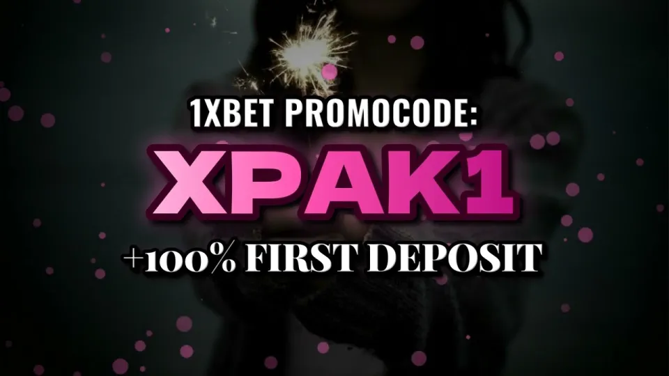 1xBet welcome bonus, how the XPAK1 promo code works at sign-up